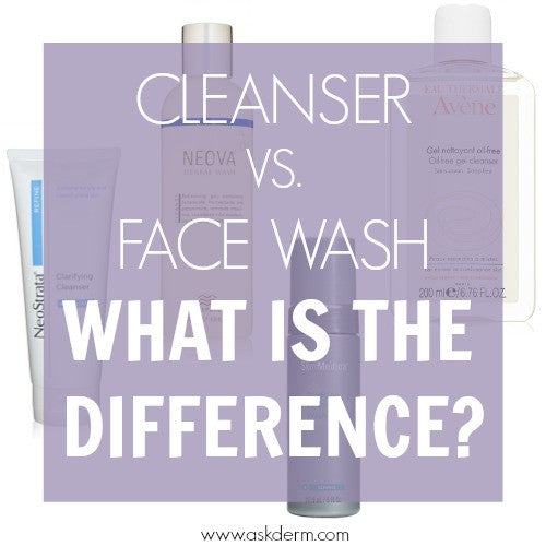 Cleanser vs Face Wash - What is the Difference